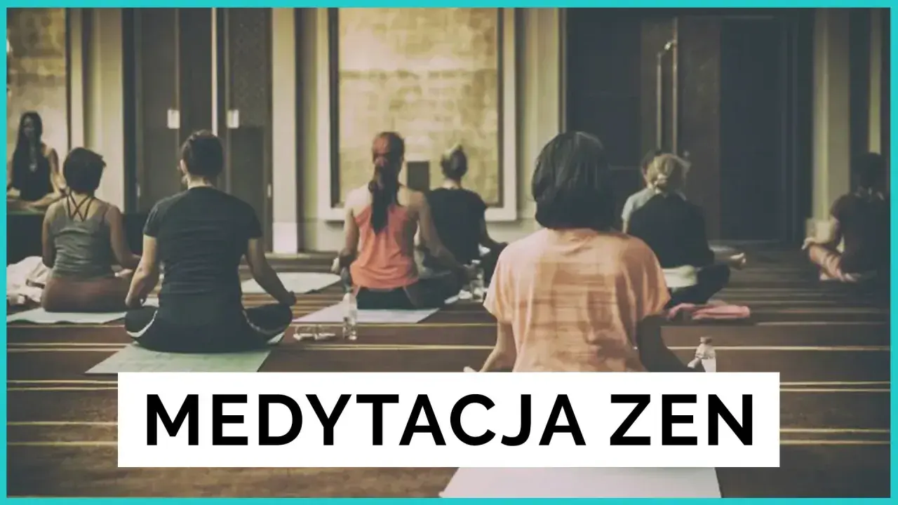 Medytacja zen na czym polega - odkryj jej tajniki i korzyści